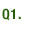 Q1